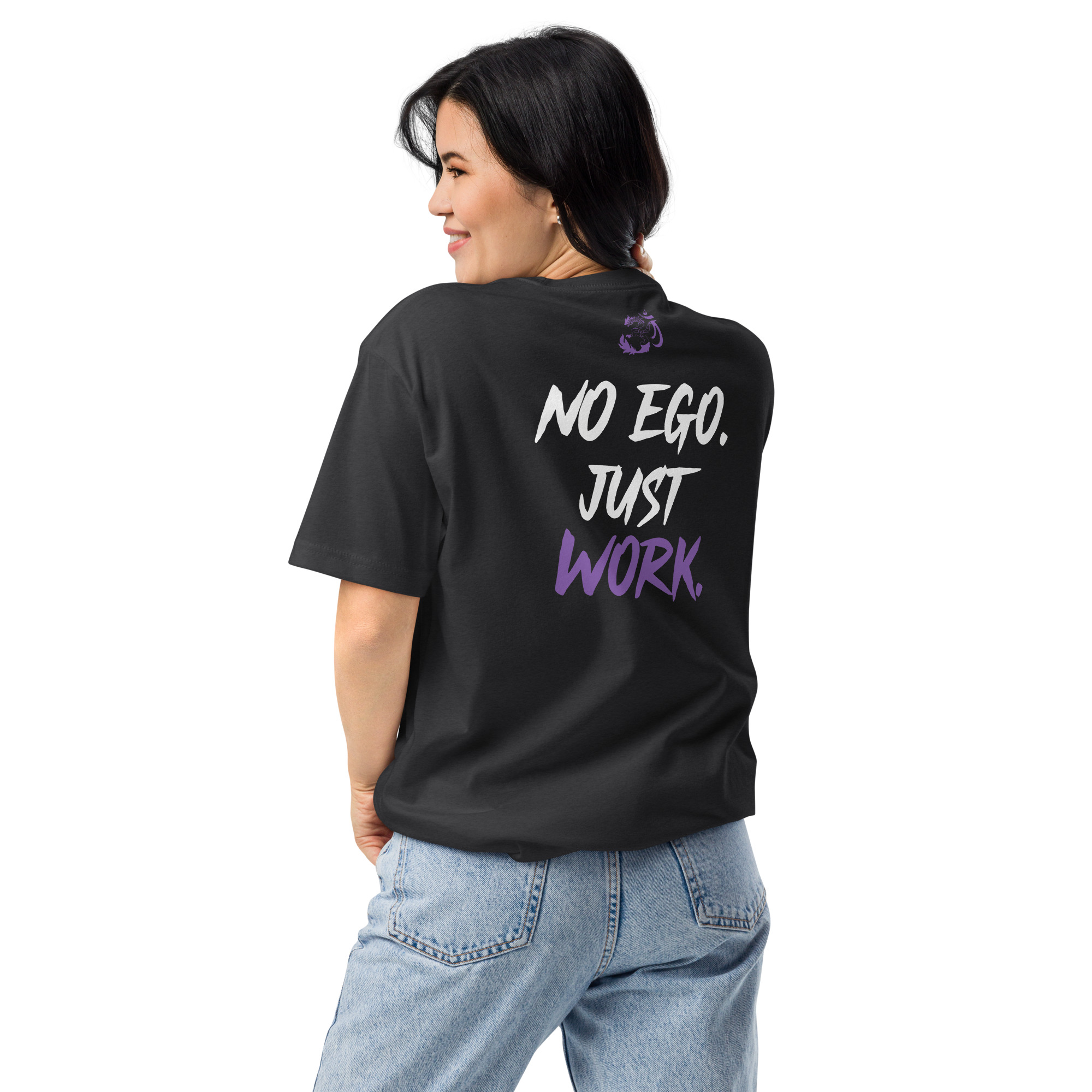 No Ego Just Work - Next Level Unisex T-Shirt - Image 4